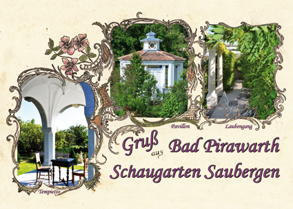 Schaugarten Saubergen Familie Österreicher Bad Pirawarth Weinviertler Schaugarten garden park Postkarte 01 Tempietto Pavillon und Laubengang